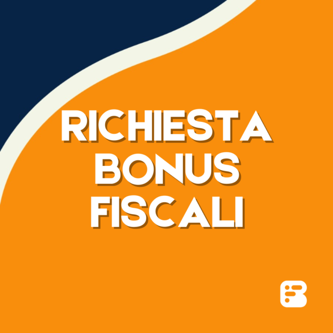 RICHIESTA BONUS FISCALI